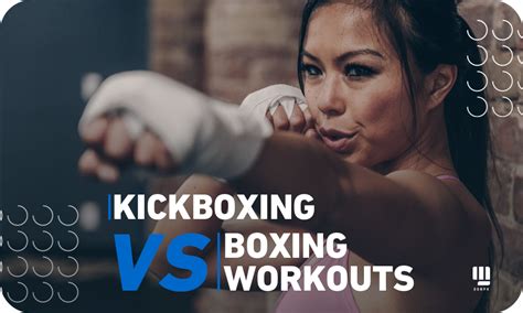 Kickboxing Vs Boxing Workouts Oomph