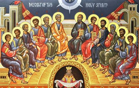 feast of pentecost in the orthodox church holy trinity orthodox church of east meadow june 4