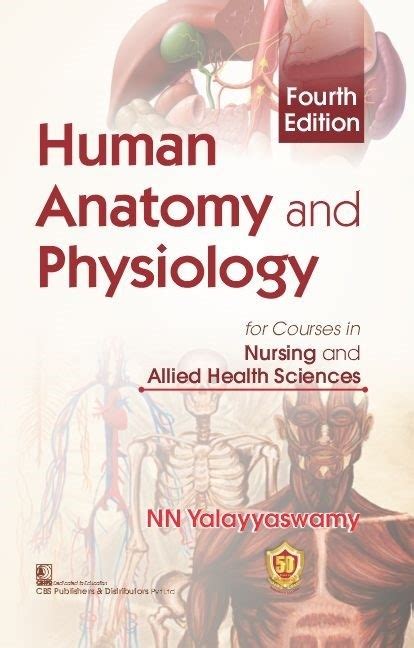 Human Anatomy And Physiology For Courses In Nursing And Allied Health