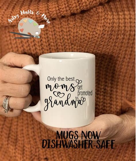 Only The Best Moms Get Promoted To Grandma Grandma Coffee Cup Etsy
