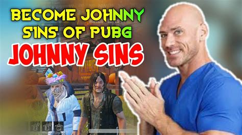How To Become Jonny Sins In Pubg Mobile Ft Johnny Sins Pubg