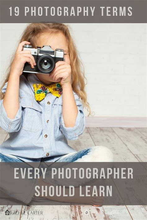 19 Essential Photography Terms That All Beginners Should Learn Rci