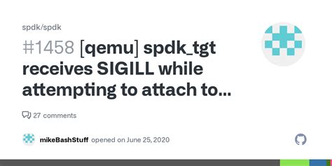 Qemu Spdk Tgt Receives Sigill While Attempting To Attach To A Nvme