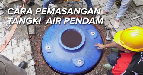 Cara Pemasangan Tangki Air Pendam U Ground — Mpoin Tangki Air Tandon Air Toren Pipa Pvc