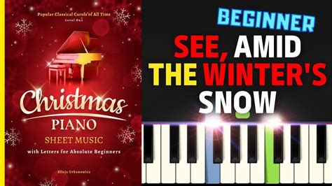 See Amid The Winter S Snow I Piano Tutorial Easy Sheet Music With Letters For Beginners I Slow