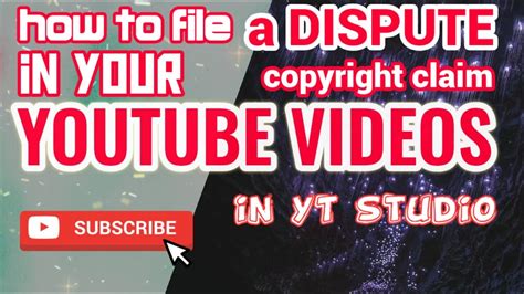 How To File A Dispute In Your Copyright Claim Youtube Videos How To Remove A Copyright Claim