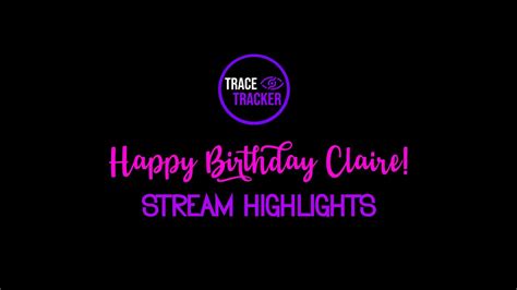 Claire Stream Highlights YouTube