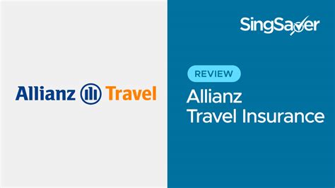 Get a free travel insurance quote today! Allianz Global Assistance Travel Insurance Review | Singsaver