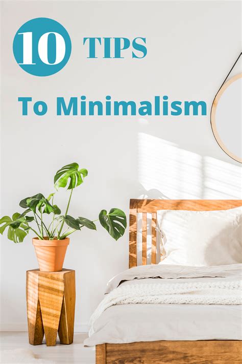 10 Tips To Minimalism Minimalist Lifestyle Minimalist Living Tips