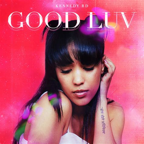 Good Luv Ep By Kennedy Rd Spotify