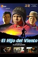 El Hijo del Viento (2008) — The Movie Database (TMDB)