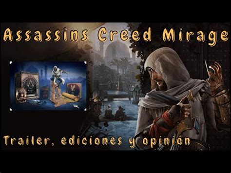 Assassins Creed MIRAGE Veamos El TRAILER Y Las EDICIONES YouTube