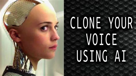 How To Clone Your Voice Using Artificial Intelligence YouTube