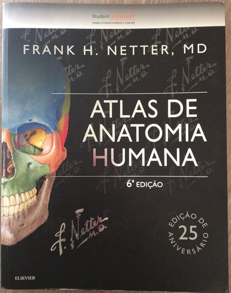 Atlas de Anatomia Humana 6 Edição Frank Netter Livro Elsevier