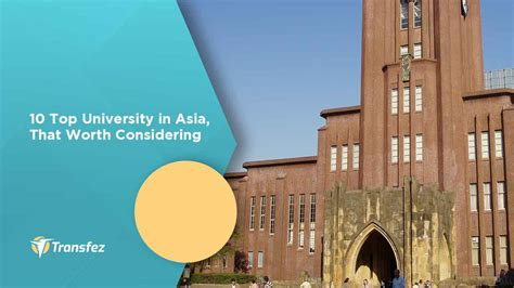 10 Top University In Asia That Worth Considering Transfez