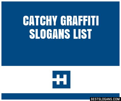 100 Catchy Graffiti Slogans 2024 Generator Phrases And Taglines