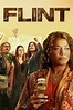 Flint - Movie Reviews