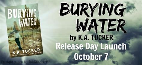 Book Bite Reviews New Release Burying Water By Ka Tucker