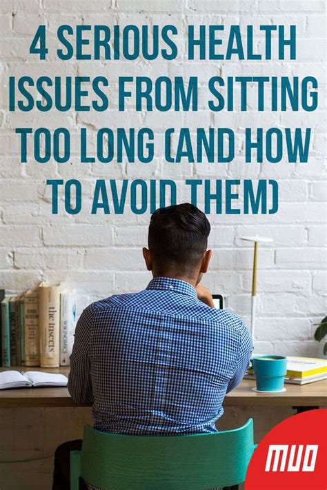 4 Serious Health Issues From Sitting Too Long And How To Avoid Them