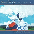 Bound to Go, Andrew Calhoun & Campground | CD (album) | Muziek | bol.com
