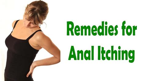 5 Effective And Easy Home Remedies For Anal Itching Youtube