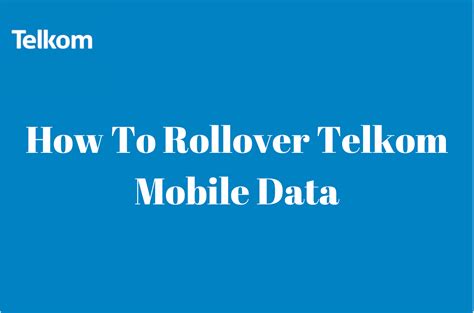 How To Rollover Telkom Mobile Data