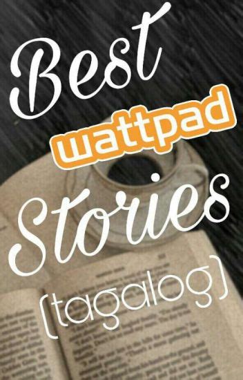 Best Tagalog Wattpad Stories Kookikay Wattpad
