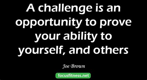 20 Famous Quotes About Challenging Yourself Focus Fitness