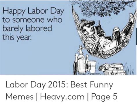 30 Best Labor Day Meme 2022 Anti Labor Day Memes Thepsp