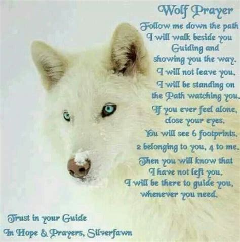Prayers Wolf Spirit Wolf Spirit Animal Wolf Quotes