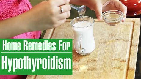 How To Treat Hypothyroidism Home Remedies For Thyroid Youtube