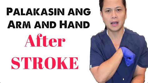Regain Function Of Arm And Hand After Stroke By Doc Jun Youtube