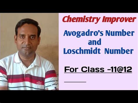 Chemistry Knowledge Avogadros And Loschmidt Numbers Class Youtube