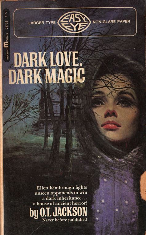Dark Love Dark Magic By Ot Jackson Gothic Books Gothic Romance
