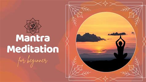 🕉️ Mantra Meditation Guide 5 Most Powerful Mantras For Inner Harmony