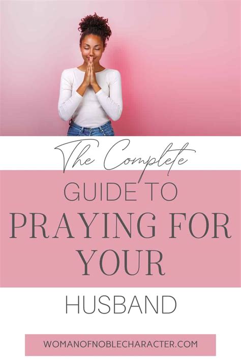Praying For Your Husband The Benefits And How To Begin