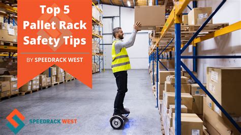5 Pallet Rack Safety Tips Speedrack West