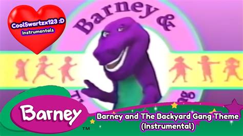 Barney Barney And The Backyard Gang Theme Song Instrumental Youtube