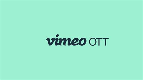Vimeo Ott Overview Launch Your Own Video Subscription Channel On Vimeo