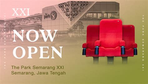 The Park Semarang Xxi Cinema 21