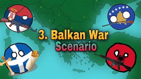 Third Balkan War Episode 1 Mapping Youtube