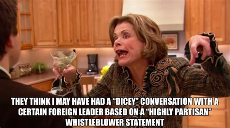You can choose the most popular free lucille bluth gifs to your phone or computer. Trump Quotes About The Ukraine Impeachment Scandal Over ...