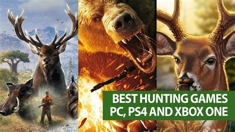 Best Hunting Games For Pc Playstation 4 And Xbox One