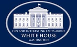 Facts About White House (Infographic)
