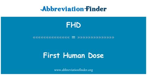 Definição De Fhd Primeira Dose Humana First Human Dose