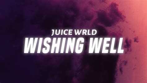 Juice Wrld Wishing Well Lyrics Youtube