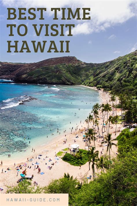 Best Time To Visit Hawaii Visit Hawaii Hawaii Guide Hawaii