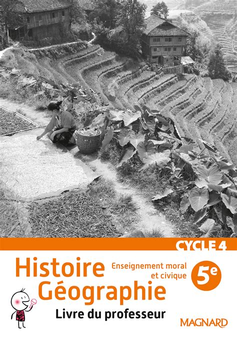 Histoire Géographie Emc 5e 2016 Livre Du Professeur Magnard