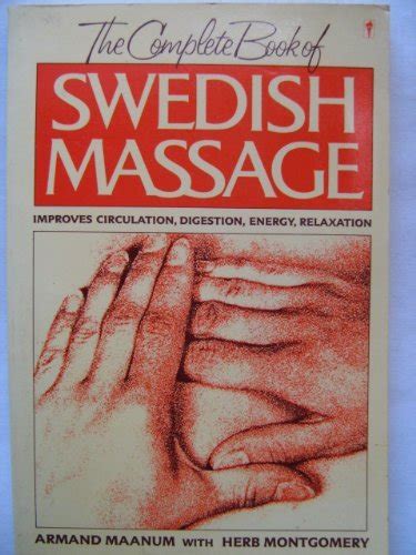 The Complete Book Of Swedish Massage By Ling Per Henrik Paperback Book The Fast 9780060971397