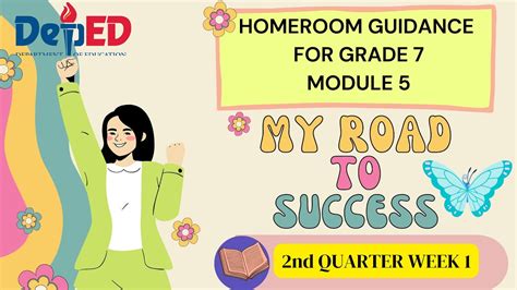 Grade Homeroom Guidance Quarter Module My Road To Success Youtube